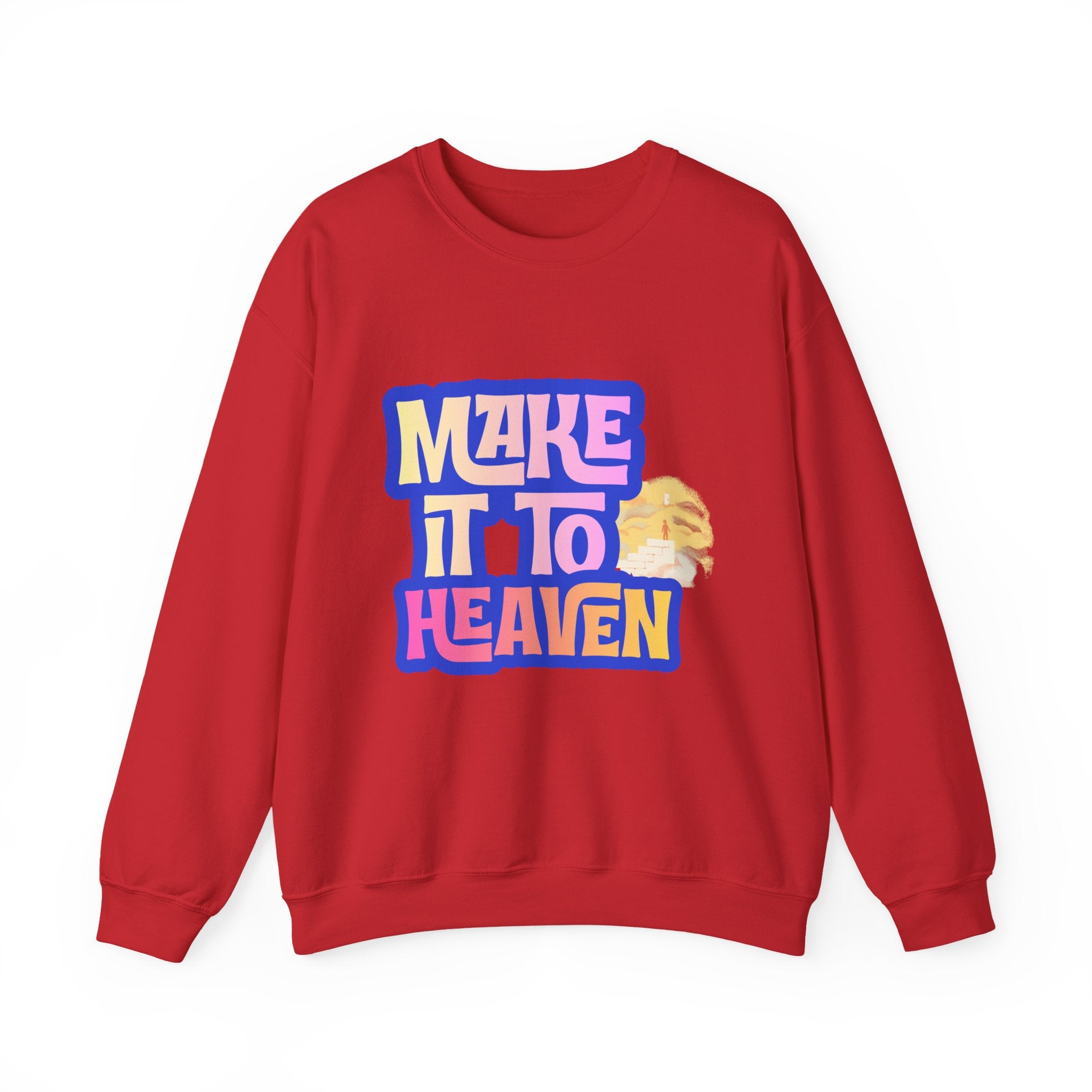 Make it to Heaven Unisex Heavy Blend™ Crewneck Sweatshirt