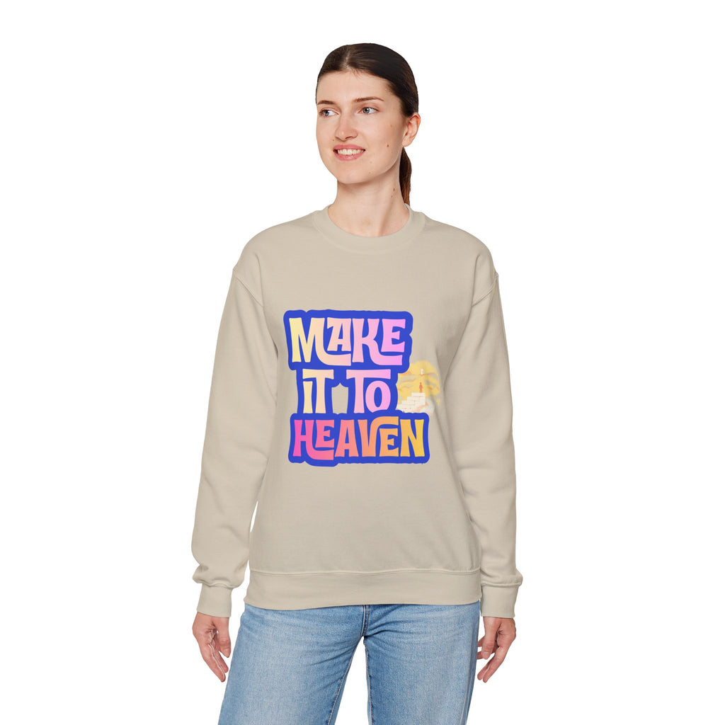 Make it to Heaven Unisex Heavy Blend™ Crewneck Sweatshirt