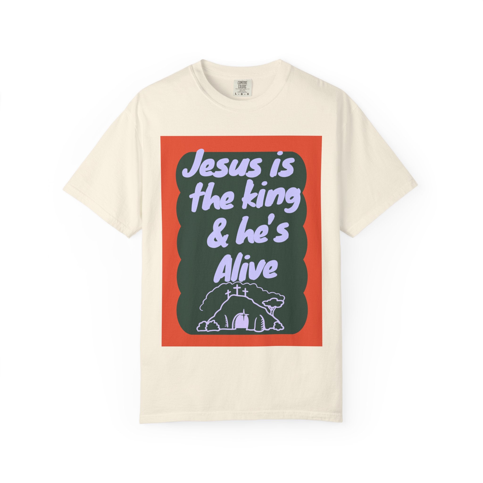 Jesus is Alive Unisex Garment-Dyed T-shirt