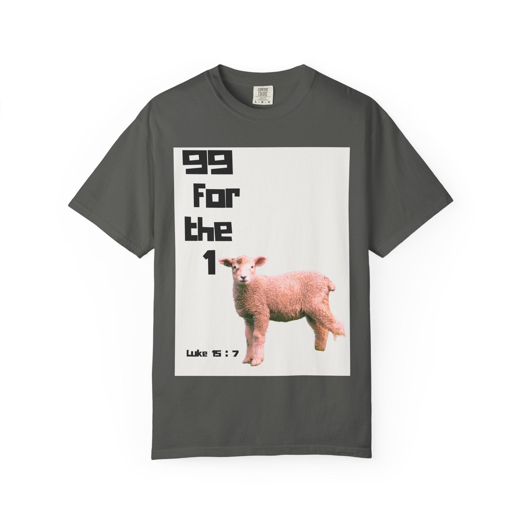 99 for the 1 Unisex Garment-Dyed T-shirt