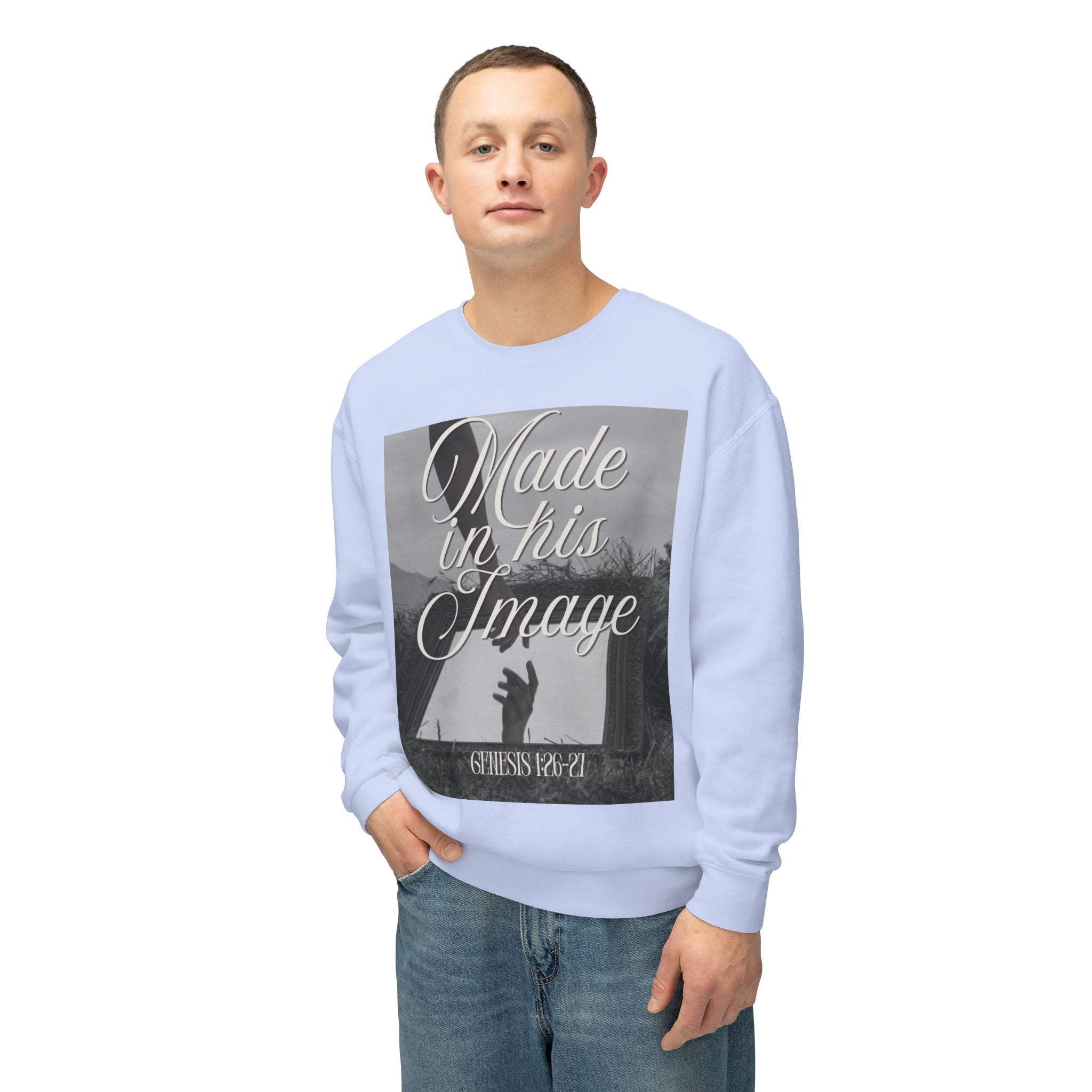 Made in his image Unisex Lightweight Crewneck Sweatshirt