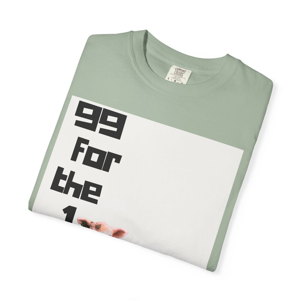 99 for the 1 Unisex Garment-Dyed T-shirt