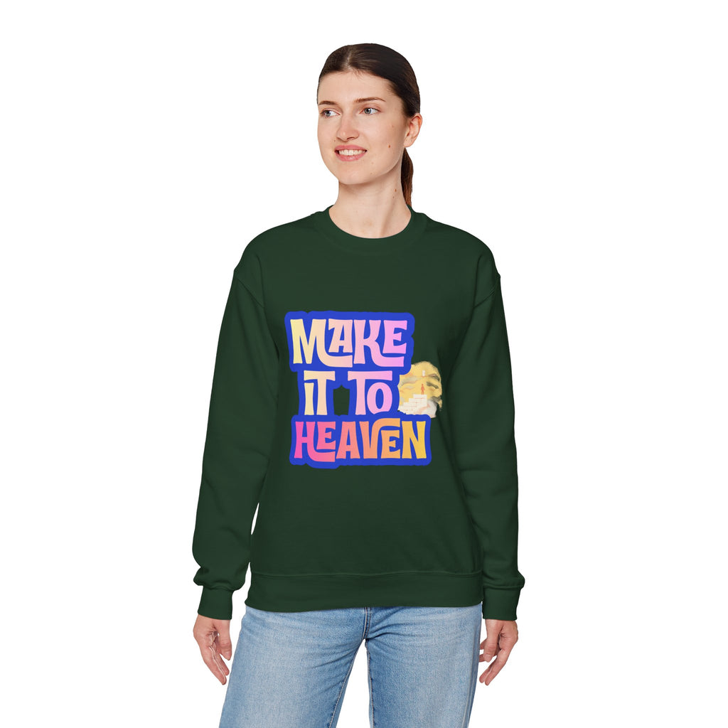 Make it to Heaven Unisex Heavy Blend™ Crewneck Sweatshirt