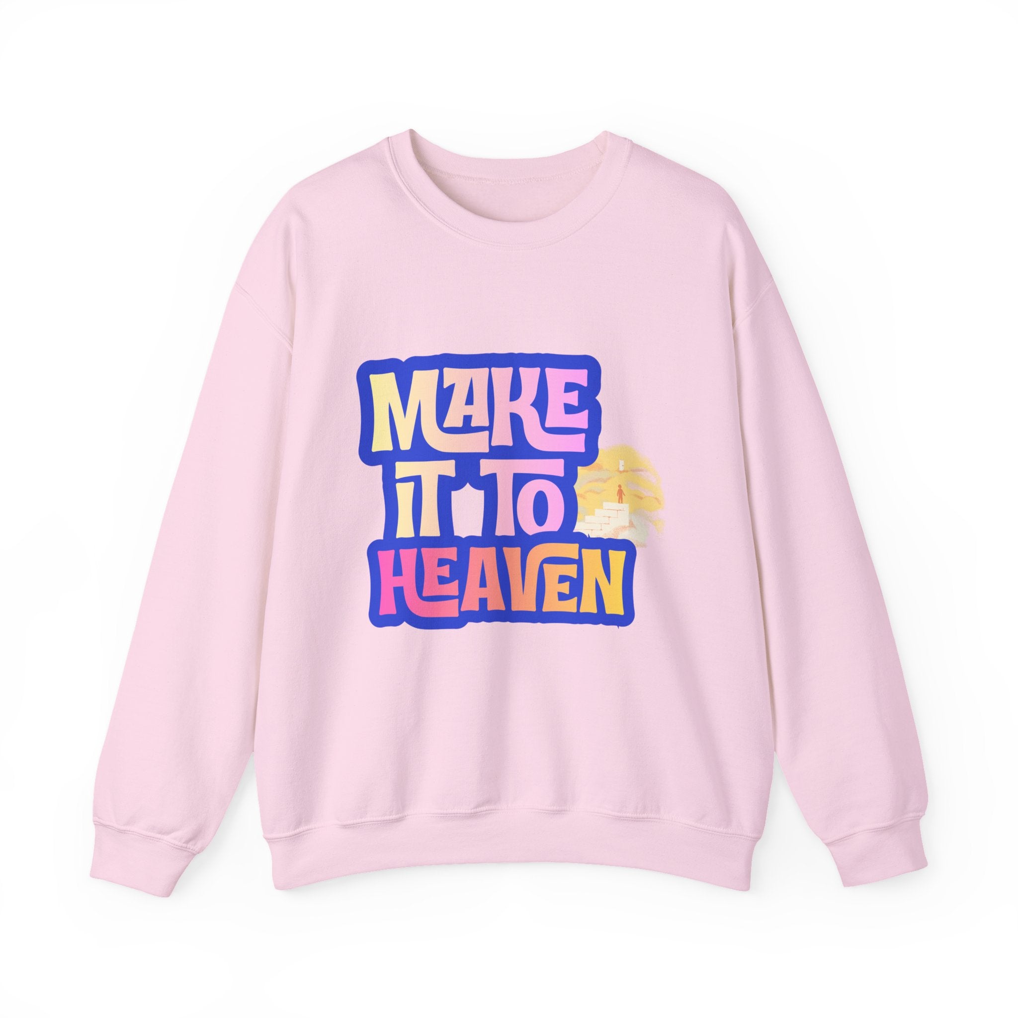 Make it to Heaven Unisex Heavy Blend™ Crewneck Sweatshirt