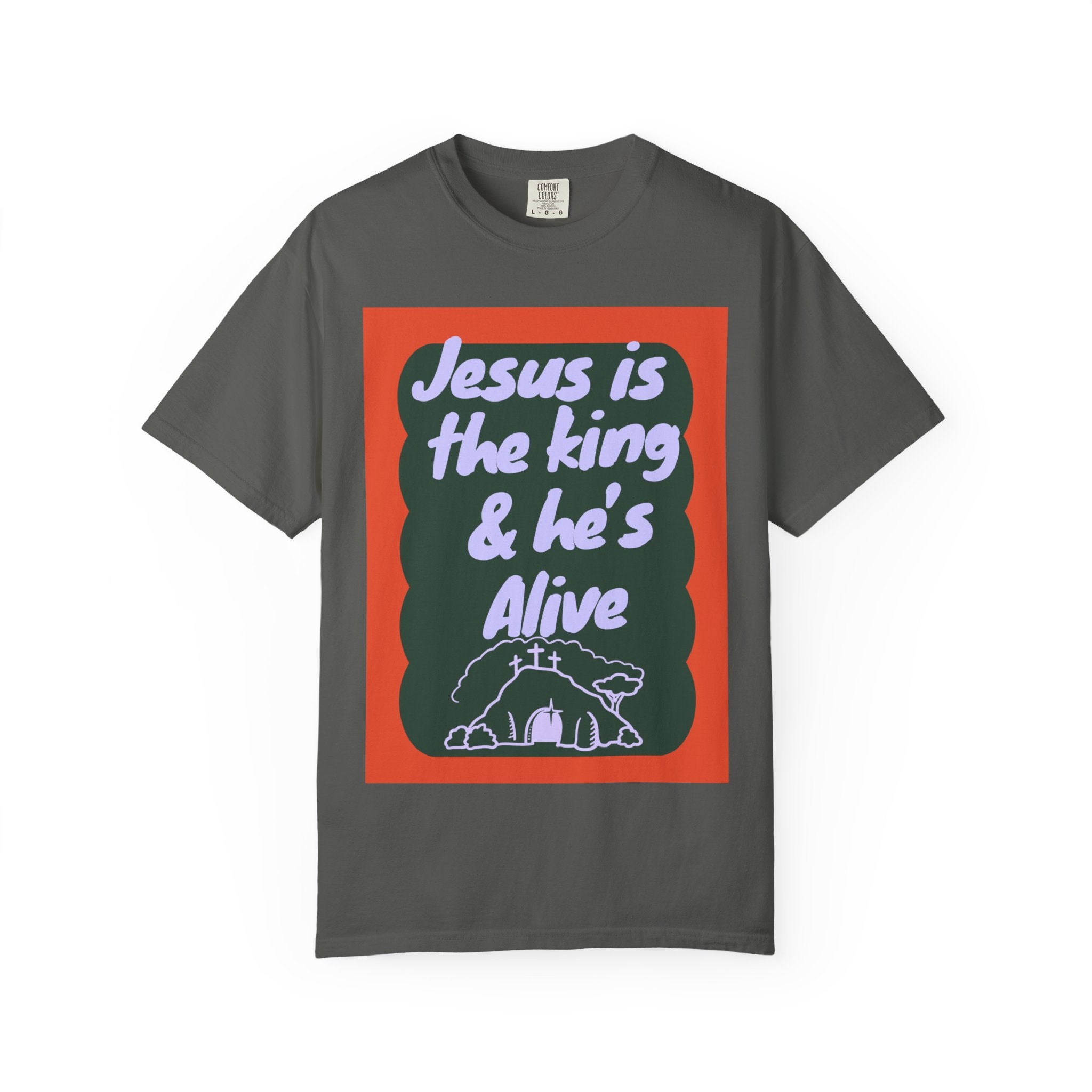 Jesus is Alive Unisex Garment-Dyed T-shirt