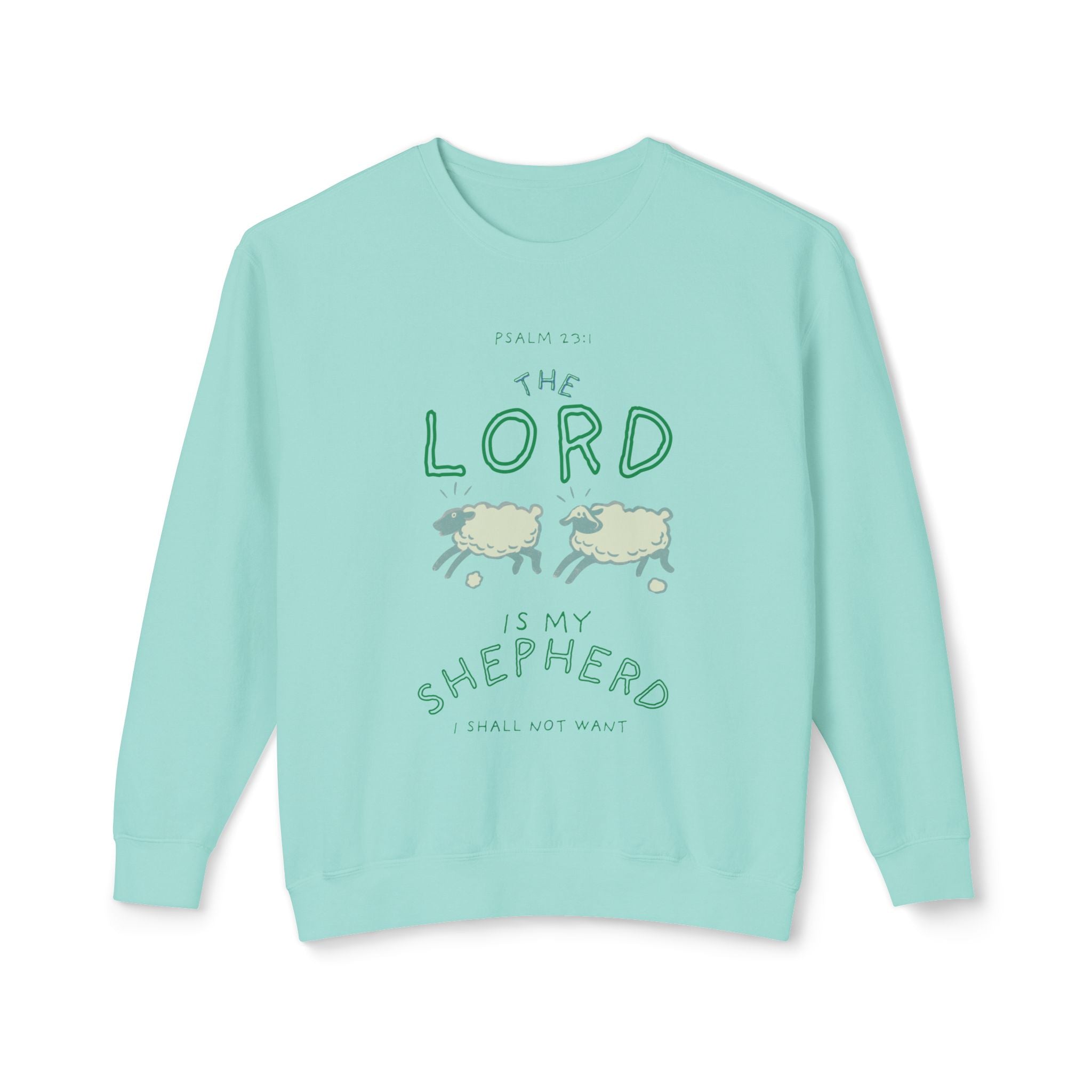 Lord is my Shepherd Unisex Lightweight Crewneck Sweatshirt