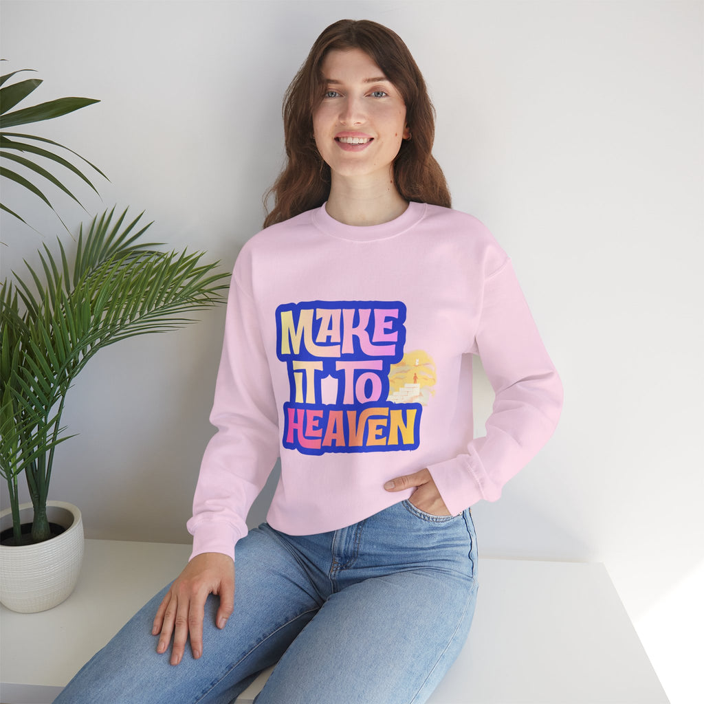 Make it to Heaven Unisex Heavy Blend™ Crewneck Sweatshirt