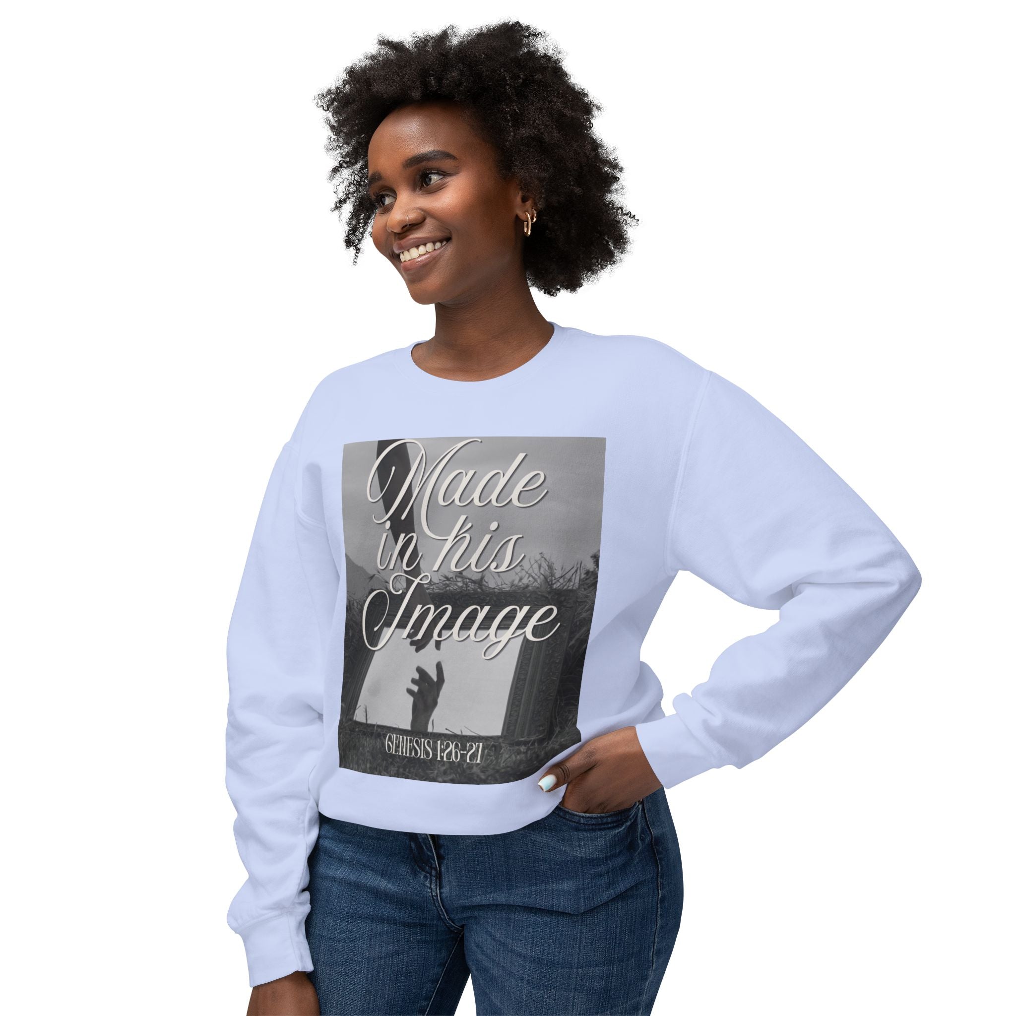 Made in his image Unisex Lightweight Crewneck Sweatshirt