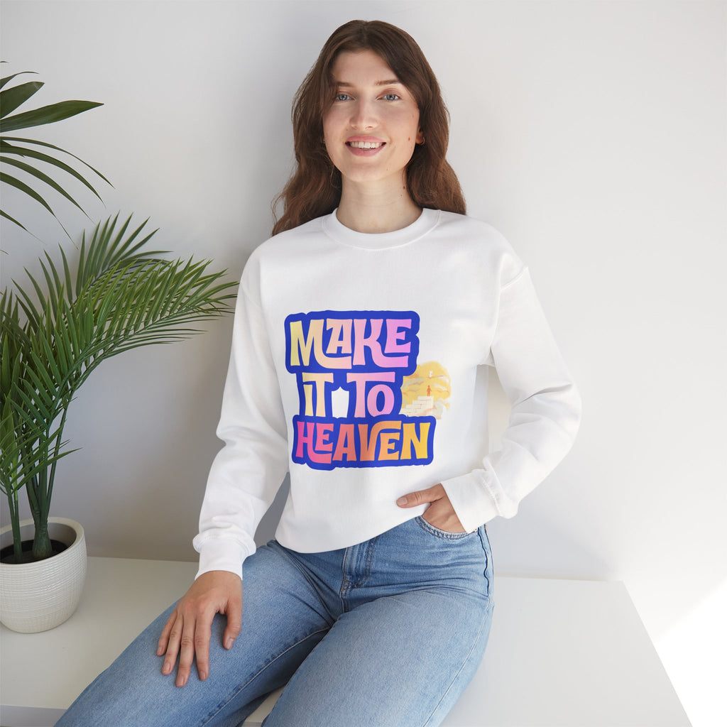 Make it to Heaven Unisex Heavy Blend™ Crewneck Sweatshirt