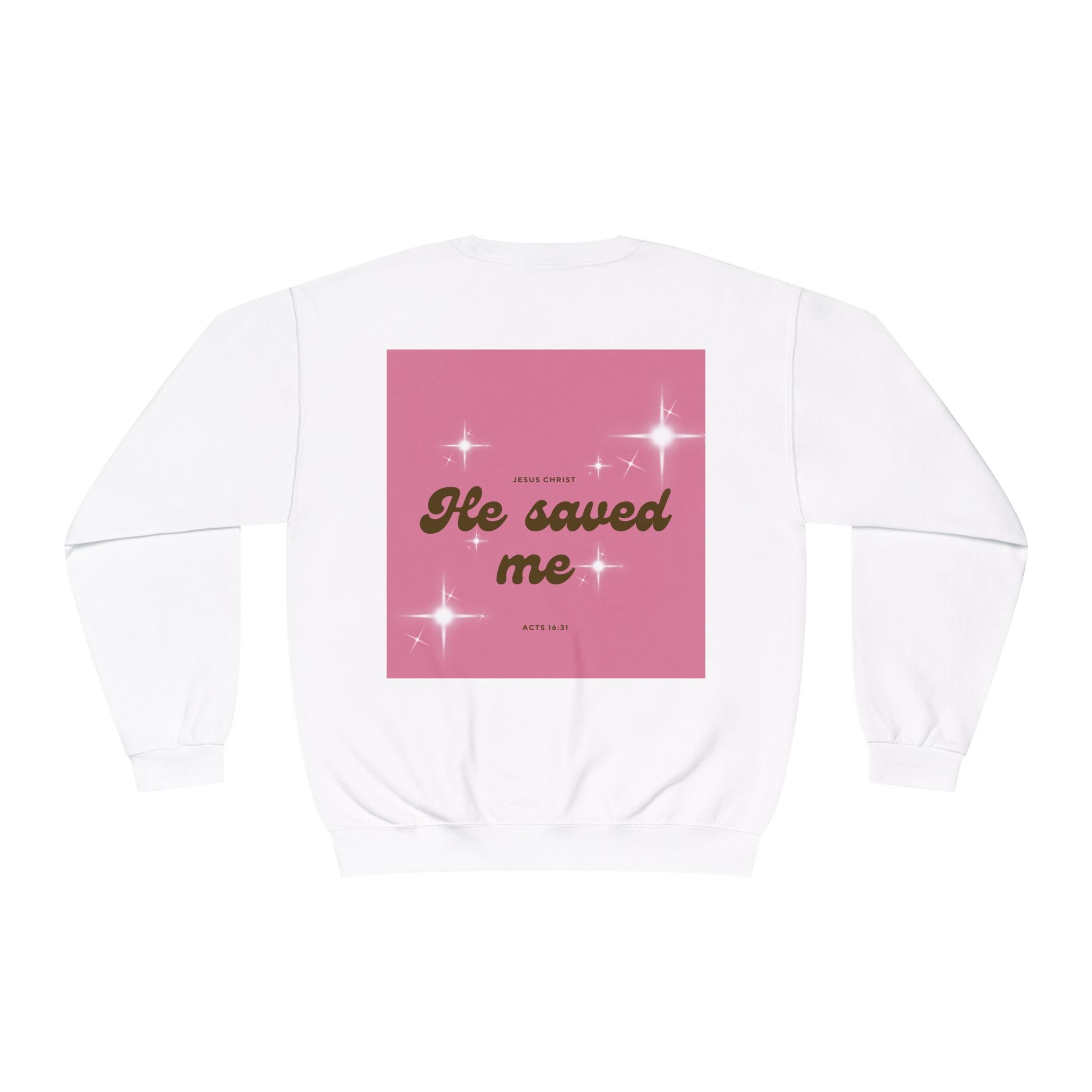 He Saved Me Classic Crewneck