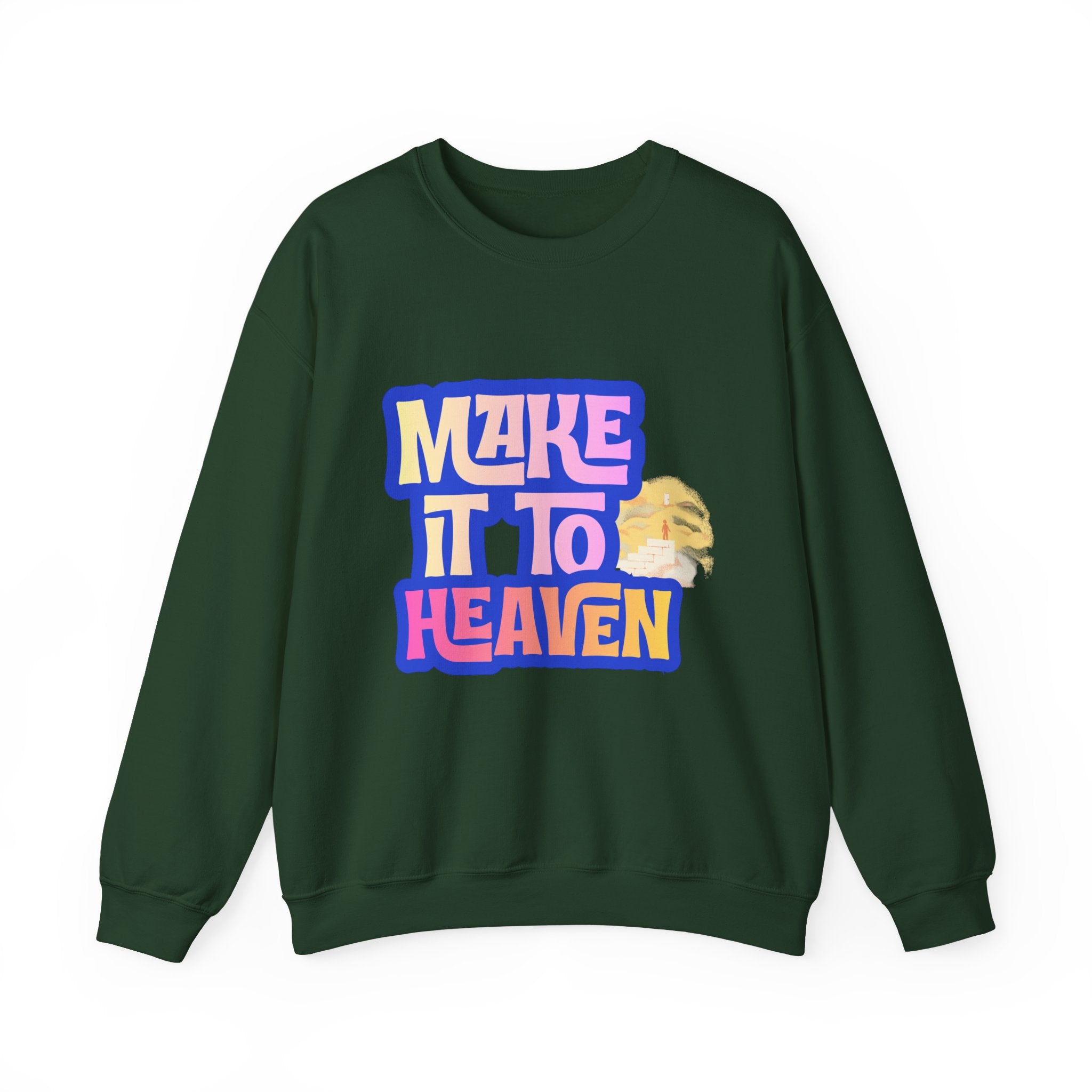 Make it to Heaven Unisex Heavy Blend™ Crewneck Sweatshirt